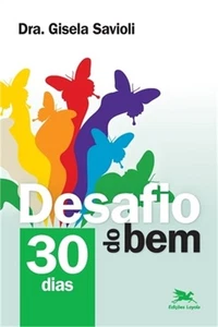 Desafio do bem - 30 dias (Paperback or Softback) - Foto 1 di 1