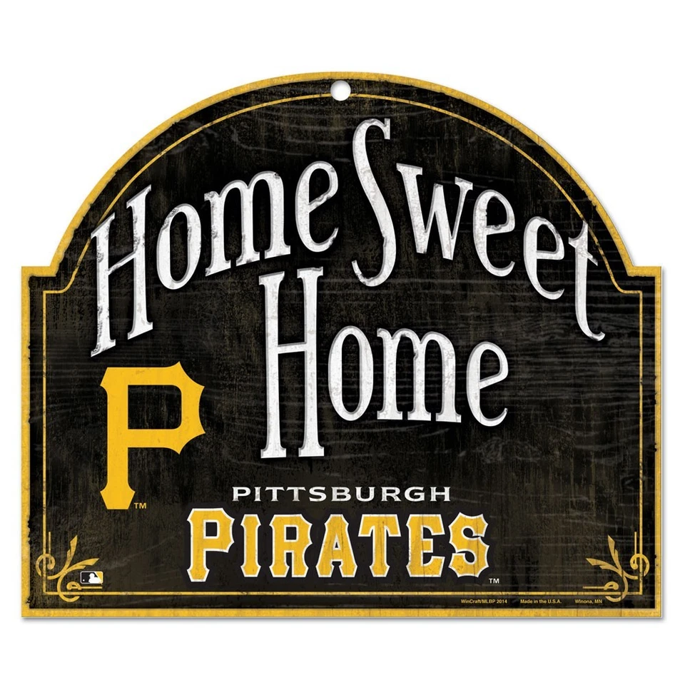 PITTSBURGH PIRATES HOME SWEET HOME ARCHED WOOD SIGN 10"x11" BRAND NEW WINCRAFT - Image 1 of 1
