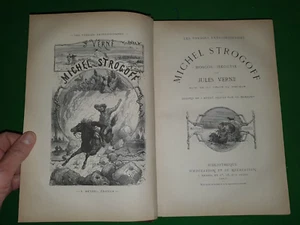 1888 MICHEL STROGOFF MOSCOU IRKOUTSK BY VERNE + UN DRAME AU MEXIQUE ILLUS FERAT - Picture 1 of 16