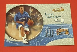 2000-01 Fleer Futures Pepe Sanchez Rookie Card - Philadelphia 76ers - Picture 1 of 1