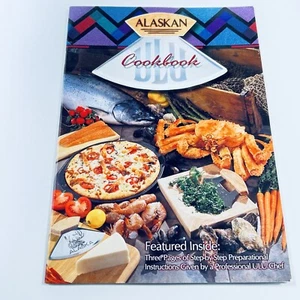 Alaskan CookBook By Chef Kelly Elliott Arctic ULU Culinary Arts Cooking Book - Bild 1 von 6