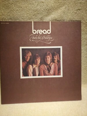Bread Baby Im A Want You Vinyl album LP EKS-75015 1972 Played NO SKIP USED - Image 1 of 4