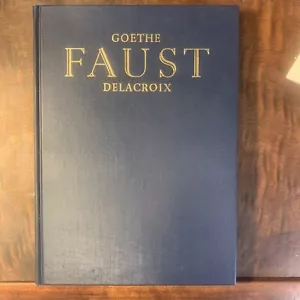 Faust By Goethe Illustrated By Eugene Delacroix 1932 HC With Slip Case. VG+ - Picture 1 of 23