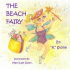 The Beach Fairy by Stone, K.
