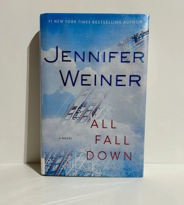 All Fall Down Novel Fiction Hardcover by Jennifer Weiner 2014 Dust Jacket Women - Image 1 of 4