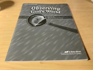 Abeka Homeschool OBSERVING GOD’S WORLD - Teacher Quiz/Worrksheet key 6th  NEW - Bild 1 von 6