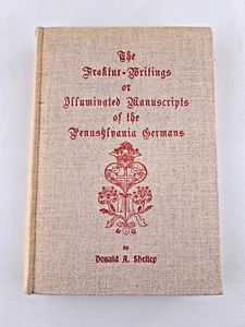 The Frakture Writings or Illuminated Manuscripts of the Pennsylvania Germans - Picture 1 of 12