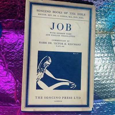 JOB SONCINO BOOKS OF THE BIBLE/WITH HEBREW AND ENGLISH T. VICTOR E.REICHERT 1946 - Image 1 of 4