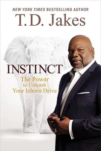 Instinct: The Power to Unleash Your Inborn Drive - Bild 1 von 1