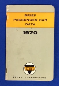 1970 Brief Passenger Car Data, by Ethyl Corporation, Paperback - Bild 1 von 2