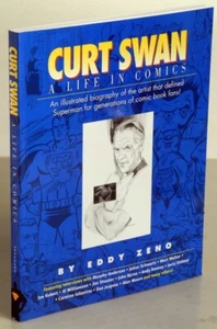 Curt Swan A Life In Comics Softcover Biography. Superman Artist New - Bild 1 von 1