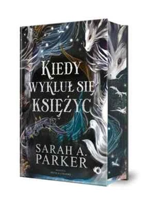 When the Moon Was Hatched (Colored Edges) Sarah A. Parker POLISH BOOK - NEW - Picture 1 of 4