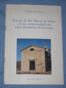 PEZZORI DI SAN MAURO DI SALINE E IL SUO ORATORIO DEDICATO A SAN DOMENICO (H4) - Imagen 1 de 1