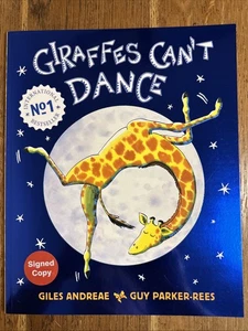 Giraffes Can't Dance by Giles Andreae & Guy Parker-Rees SIGNED & DOODLED UK PB - Picture 1 of 7