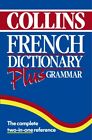 Collins Dictionary and Grammar �" French Dictionary Plus Grammar Paperback Book