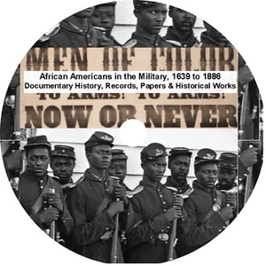 African Americans in the Military, 1639-1886 Documentary History, Records - Foto 1 di 10