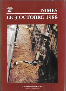 Nîmes Le 03 Octobre 1988 Catastrophe Naturelle Exceptionnelle Solidarité en 1989 - Imagen 1 de 12