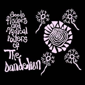 the dandelion: seeds, flowers & magical powers of  LP - Imagen 1 de 1