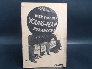 Wer soll den Young-Plan bezahlen? Der Versklavungspakt gegen den... Merker, Paul - Picture 1 of 2
