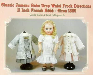 Drop Waist Frock Pattern to fit 11" Antique Jumeau French Bebe Doll - Uncut - Picture 1 of 4