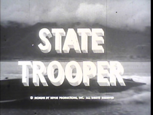 16MM SOUND-STATE TROOPER-"THE TRAP THAT JACK BUILT"-1959-ROD CAMERON-B/W PRINT