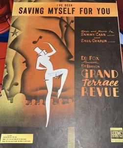 GRAND TERRACE REVUE Broadway Show Sheet Music "Saving Myself For You" 1938 Rough - Picture 1 of 10