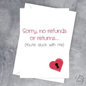 VALENTINSKARTE Sorry No Refunds Or Returns You're Stuck With Me - Bild 1 von 2