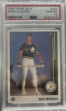 Mark Mcgwire 1989 Upper Deck PSA 10 #300 Athletics Cardinals 