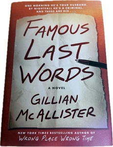 Famous Last Words by Gillian McAllister Hardcover Novel - Imagen 1 de 1