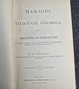 Antique Book 1890 Marching Through Georgia by F.Y. Hedley Illustrated Drawings - Foto 1 di 15