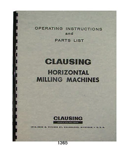 Clausing 8540, 8541, 8550, & 8551 Milling Machine Op & Parts List Manual #1365 - Picture 1 of 8