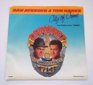 Dan Aykroyd & Tom Hanks - CITY OF CRIME - DRAGNET 45 RPM Record  7" Single 1987 - Picture 1 of 6
