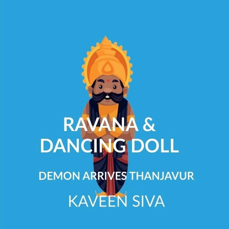 Ravana & Dancing Doll by Kaveen Siva Paperback Book - Image 1 of 1
