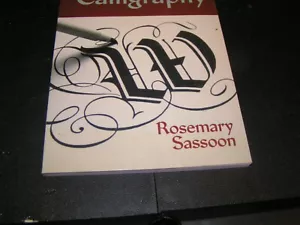 THE PRACTICAL GUIDE TO CALIGRAPHY BY ROSEMARY SASSOON Learn a skill caligraphy - Picture 1 of 2