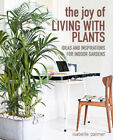 The Joy of Living with Plants|Isabelle Palmer|Gebundenes Buch|Englisch