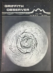 Griffith Observer, Griffith Observatory, June 1974, Vol 38 No 6 - Picture 1 of 5