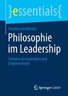 Lutschewitz - Philosophie Im Leadership   Sokrates Als Inspiration Und - J555z
