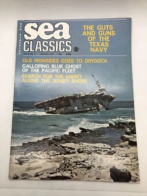 Sea Classics Jan 1975 Texas Navy Old Ironsides Constitution Jersey Shore Enemy - Image 1 of 4