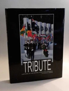Tribute : WWII Memorial by Duane A. Lempke Autographed Numbered Edition 21/750 - Picture 1 of 3