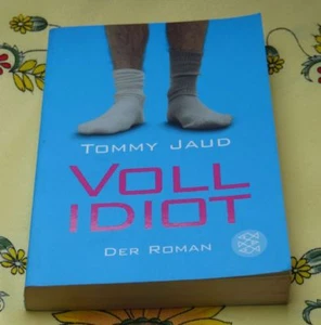 Tommy Jaud Vollidiot Männerromane Humor Belletristik Unterhaltung - Bild 1 von 1