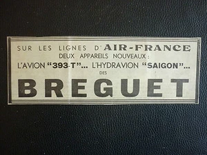 10/1934 PUB BREGUET AIR FRANCE AIRLINE HYDRAVION SAIGON AVION 393-T ORIGINAL AD - Picture 1 of 1