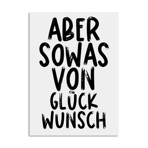 Geburtstagskarte Aber SOWAS von GLÜCKWUNSCH Geschenk Freunde Geburtstag - Picture 1 of 5