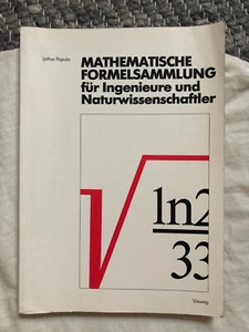 Mathematische Formelsammlung: Für Ingenieure und Naturwissenschaftler Papula, Lo - Bild 1 von 11