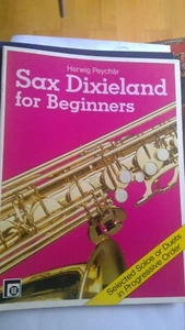 Noten Dixieland for Saxofon Beginners von Herwig Peychär - Bild 1 von 4