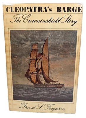 Cleopatra's Barge  by David L. Ferguson HCDJ First US Edition First Print 1976 - Image 1 of 4