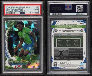 2014 Topps Chrome MLS Atomic Refractor /10 Obafemi Martins #78 PSA 9 MINT