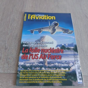 HORS SERIE LE FANA DE L'AVIATION N°50 Le Strategic Air Command dans la guerre fr - Picture 1 of 5