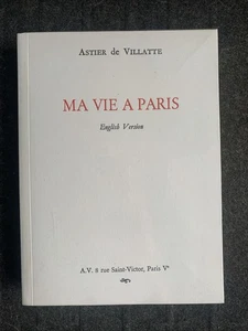 Me vie a Paris (English version) Benoit Astier de Villatte, Ivan Pericoli : NEW - Picture 1 of 6
