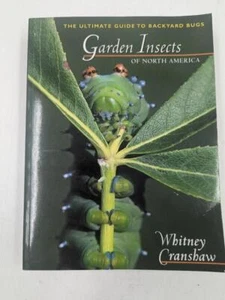 Garden Insects of North America: The Ultimate Guide to Backyard Bugs W. Crenshaw - Imagen 1 de 12