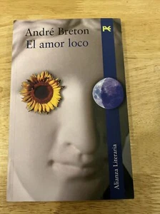El Amor Loco by Andre Brenton (2001 Paperback) Rare - Picture 1 of 6